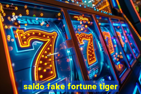 saldo fake fortune tiger